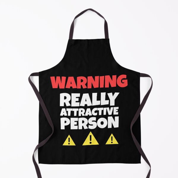 Item preview, Warning : Really Attractive Person - Funny Quotes designed and sold by EnzoVectorism.