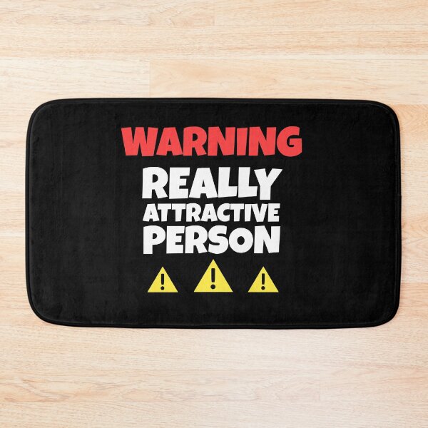 Item preview, Warning : Really Attractive Person - Funny Quotes designed and sold by EnzoVectorism.