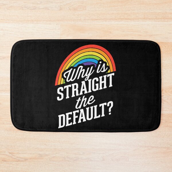 Item preview, Why Is Straight The Default LGBT Pride Month designed and sold by QueenOfPrint.