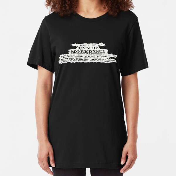 The Good, The Bad, and The Ugly | Music by Ennio Morricone Slim Fit T-Shirt