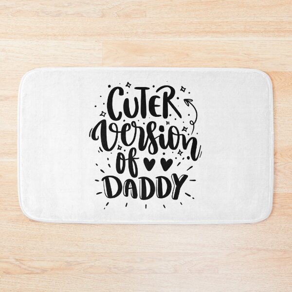 Item preview, Cuter Version of Daddy designed and sold by jwebmarket.
