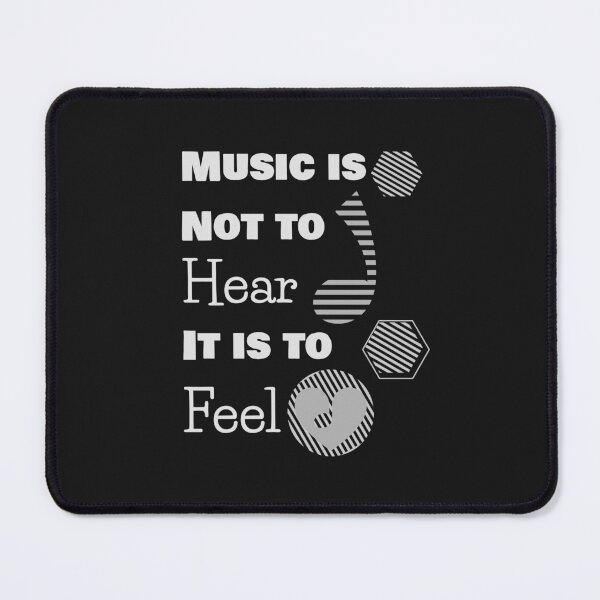 Item preview, Music is not to hear, it is to feel designed and sold by Degiab.