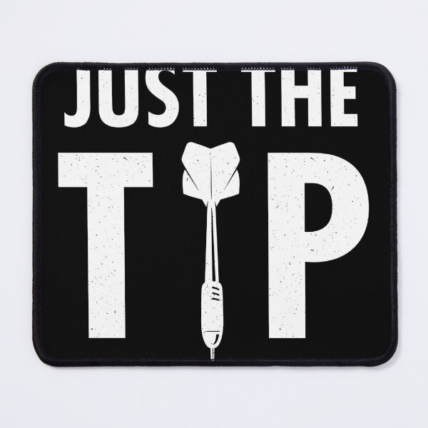 Item preview, Just the tip - Funny darts designed and sold by ChrisFeil.