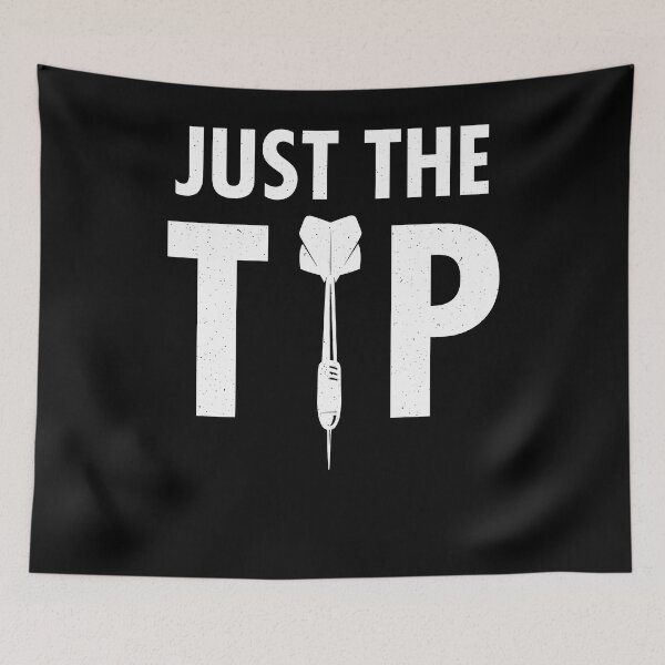 Item preview, Just the tip - Funny darts designed and sold by ChrisFeil.