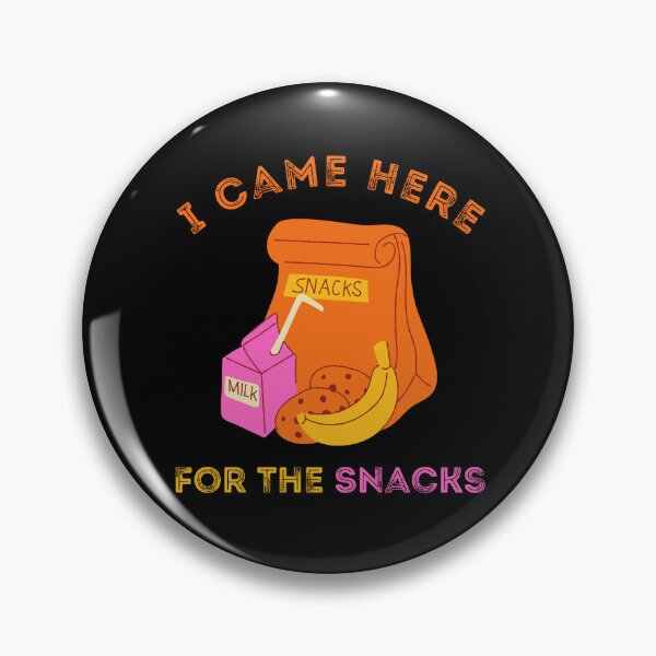Item preview, I Came Here For The Snacks, Snacks Foodie Gift, I’m Just Here For The Snacks, Gift For Snaks And Food Lover designed and sold by Diferenty Shop  ⭐⭐⭐⭐⭐.