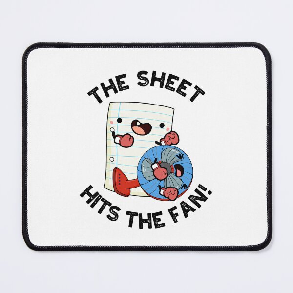 Item preview, The Sheet Hits The Fan Funny Phrase Puns designed and sold by punnybone.