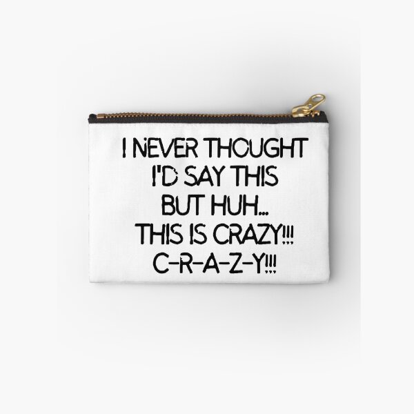 Item preview, This is crazy!!! C-R-A-Z-Y!!  designed and sold by mksjr.