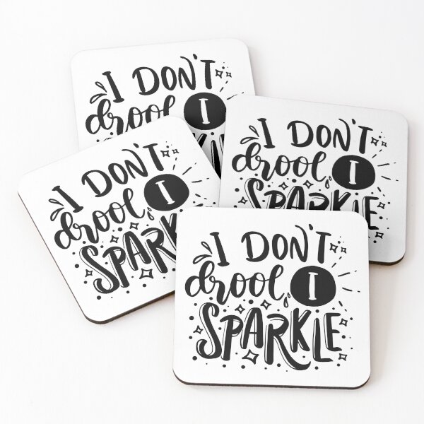 Item preview, I don't Droll, I sparkle designed and sold by jwebmarket.