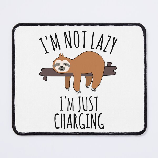 Item preview, I'm Not Lazy, I'm Just Charging - Lazy Sloth Sleeping designed and sold by EnzoVectorism.