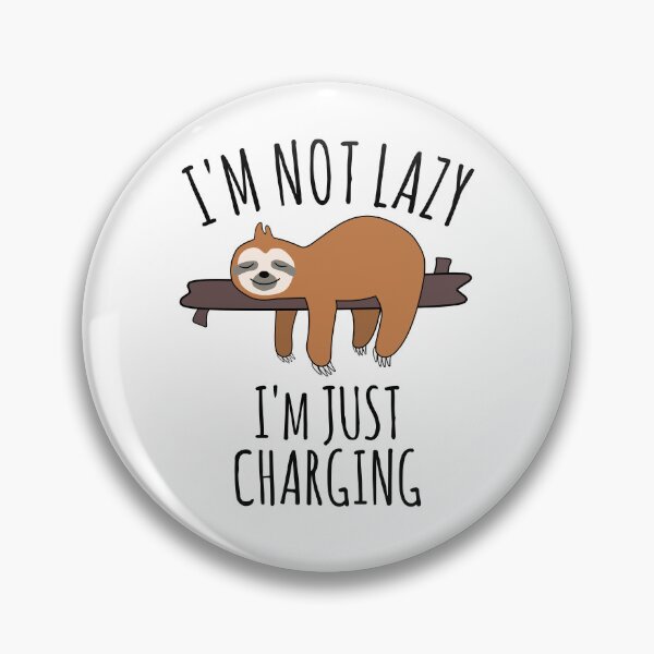 Item preview, I'm Not Lazy, I'm Just Charging - Lazy Sloth Sleeping designed and sold by EnzoVectorism.