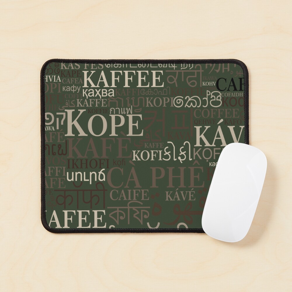 Kaffee in verschiedenen Sprachen Mauspad
