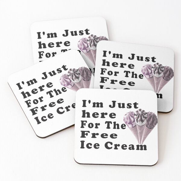 Item preview, I'm Just Here For The Free  Ice Cream funny t-shirt  designed and sold by Saisaye.