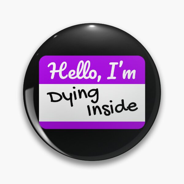 Item preview, Hello I'm Dying Inside Funny Social Anxiety  designed and sold by JackCurtis1991.