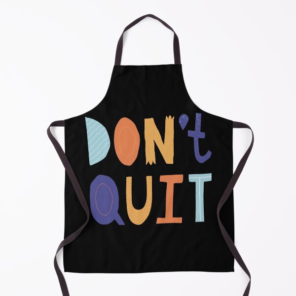 Item preview, Don’t Quit designed and sold by Daluyong.