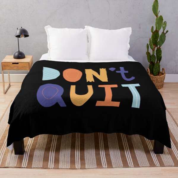 Item preview, Don’t Quit designed and sold by Daluyong.