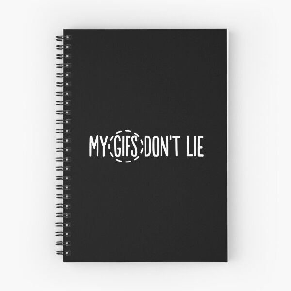 Item preview, My Gifs Don't Lie! designed and sold by LordNeckbeard.