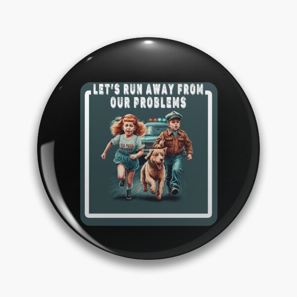 Item preview, let's run away our from problems designed and sold by RetroZ0.