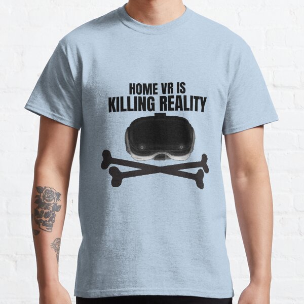 Artikel-Vorschau von Home VR ist Killing Reality, designt und verkauft von I-am-inspired.