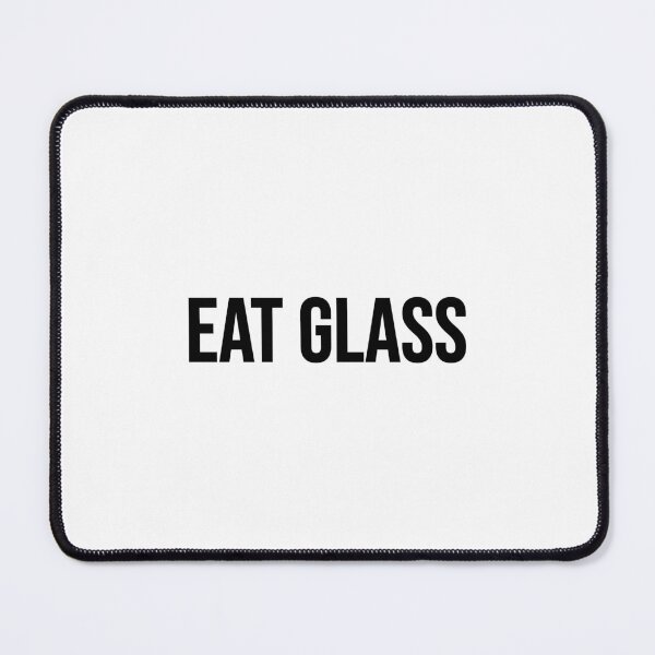 Item preview, Eat Glass designed and sold by by-ariel24.