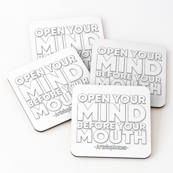 Item preview, OPEN YOUR MIND BEFORE YOUR MOUTH designed and sold by Miodrag Konstantinov.