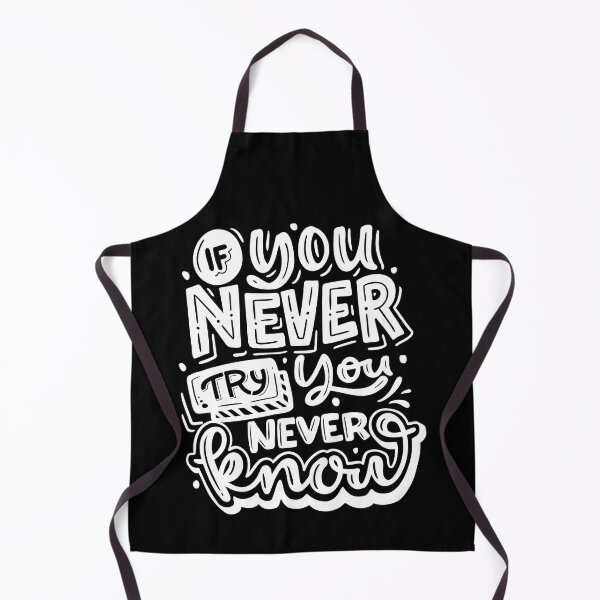 Item preview, Copy of If You Never Try, You Never Know (black) designed and sold by Daluyong.