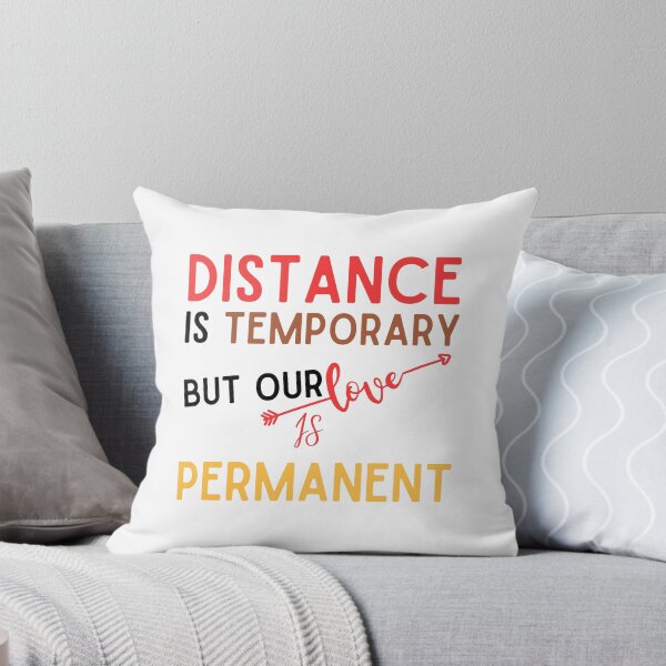 Item preview, distance is temporary but our love is permanent designed and sold by Itsforyou1.