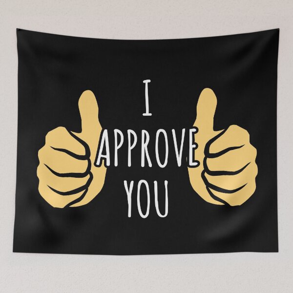 Item preview, I Approve You - Thumb of Approval Quote designed and sold by EnzoVectorism.