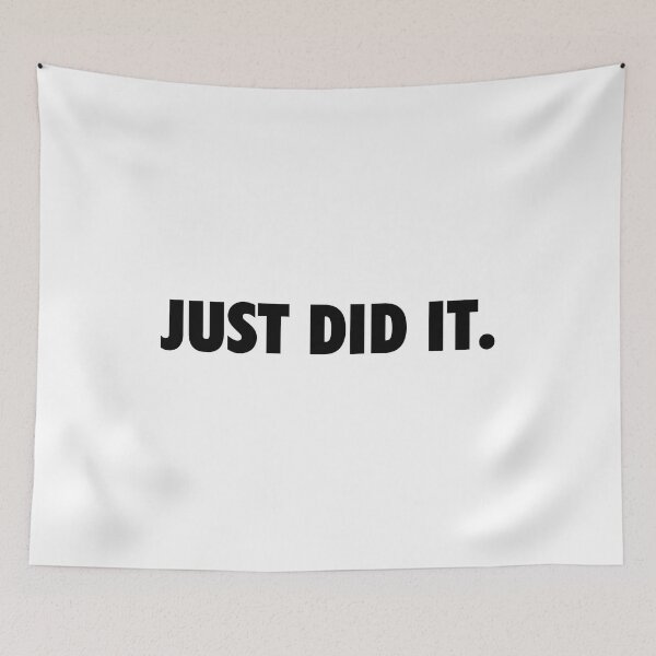 Item preview, Just Did It. designed and sold by efoze.