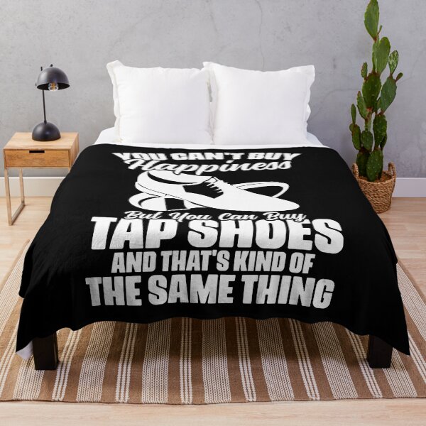 Item preview, You Can't Buy Happiness Funny Tap Shoes Tap Dance Tap Dancer designed and sold by Nessshirts.