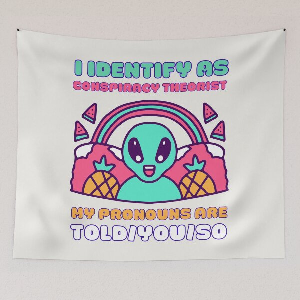 Item preview, I Identify As A Conspiracy Theorist My Pronouns Are Told You So Kawaii Ufo Design designed and sold by CandyDroidMerch.