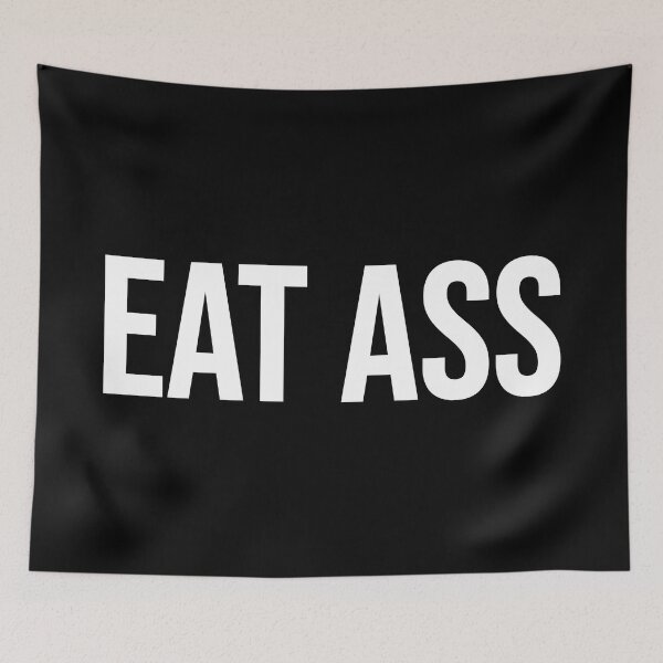 Item preview, Eat Aass designed and sold by by-ariel24.