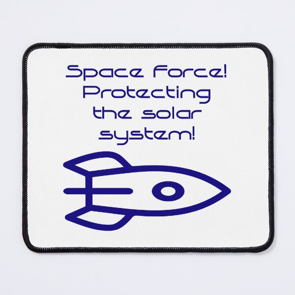 Item preview, Space Force Protecting the Solar System  designed and sold by CrankyOldDude.