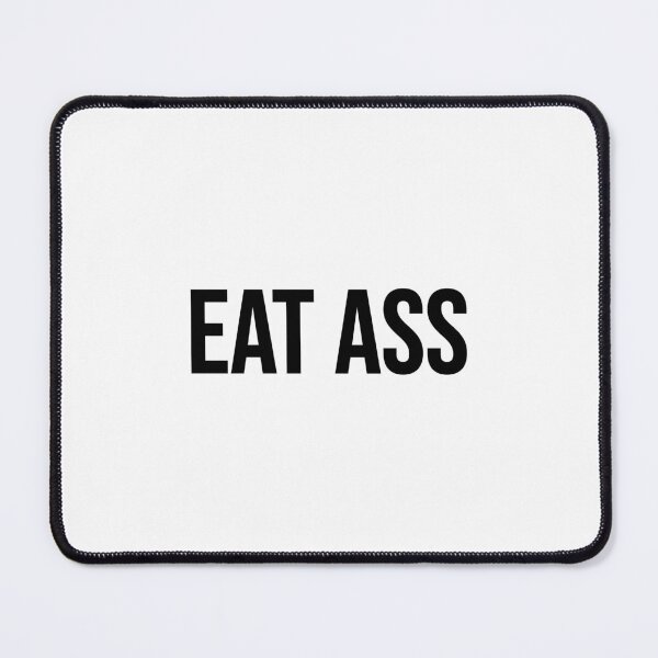 Item preview, Eat Aass designed and sold by by-ariel24.