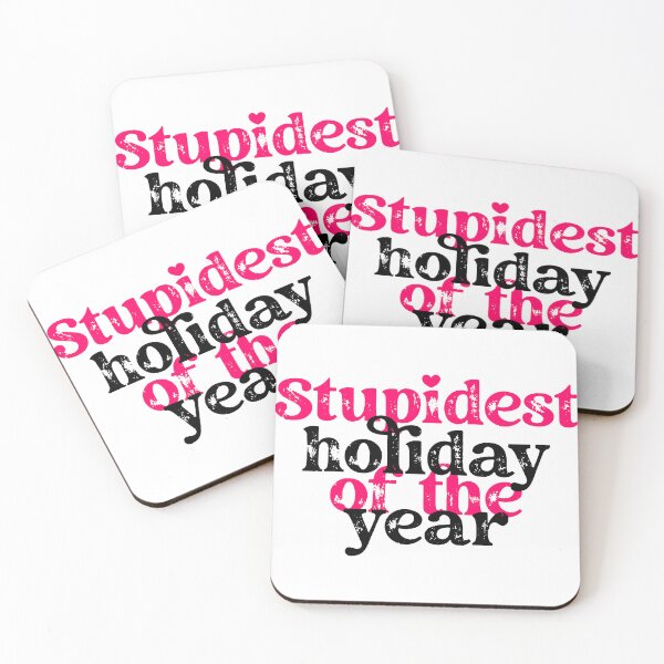 Item preview, Stupidest holiday of the year designed and sold by BlackCatArtBB.