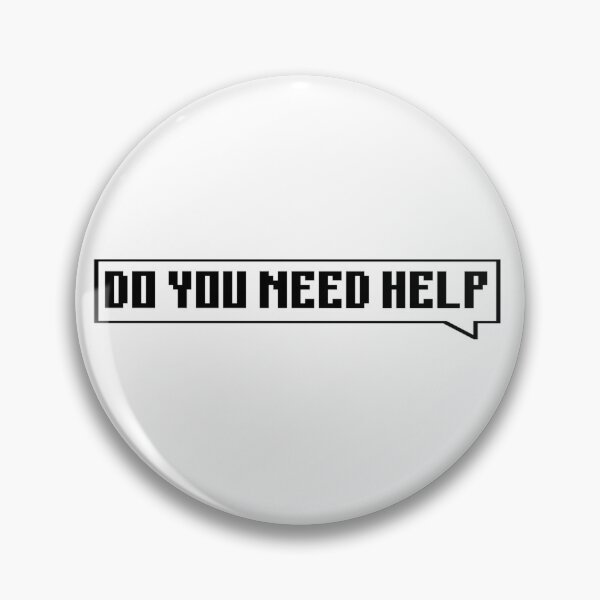 Item preview, DO YOU NEED HELP - black designed and sold by Univers Gifts.