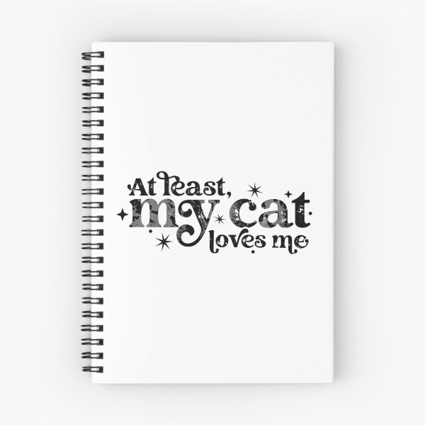 Item preview, At least my cat loves me designed and sold by BlackCatArtBB.