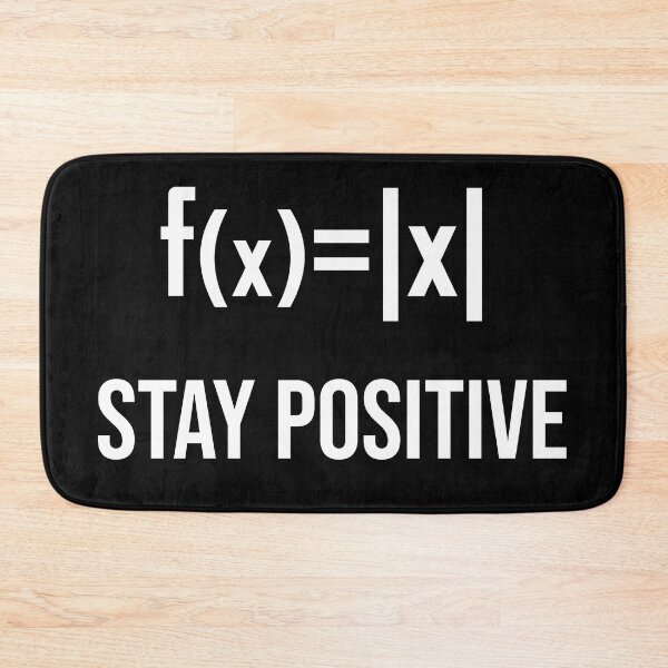 Item preview, Stay Positive - Maths Joke designed and sold by ScienceCorner.