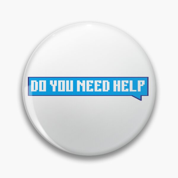 Item preview, DO YOU NEED HELP - message designed and sold by Univers Gifts.