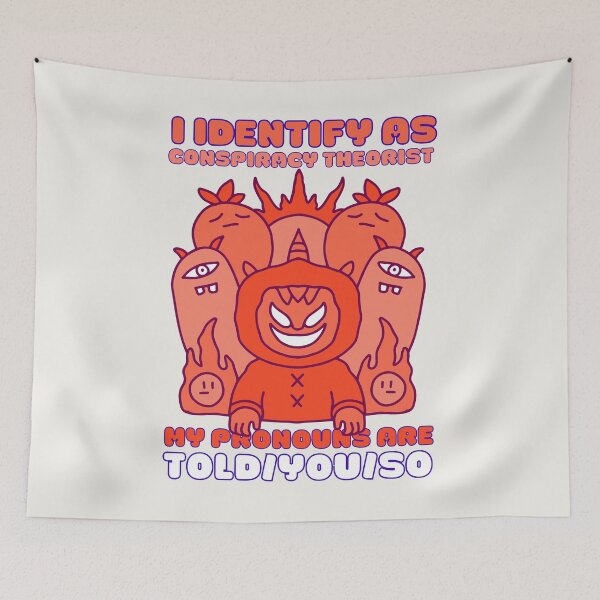 Item preview, I Identify As A Conspiracy Theorist My Pronouns Are Told You So Kawaii Ufo Design designed and sold by CandyDroidMerch.