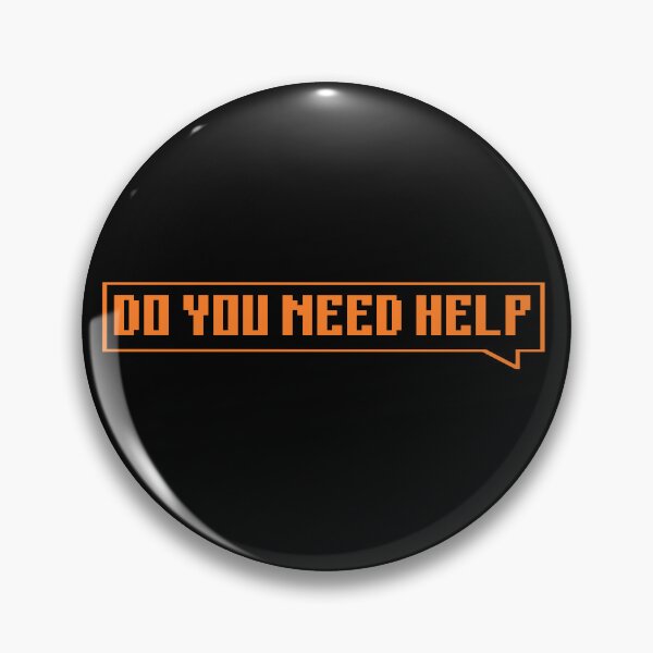 Item preview, DO YOU NEED HELP - orange designed and sold by Univers Gifts.