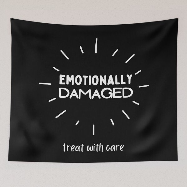 Item preview, Emotionally Damaged Treat With Care. Warning Sign For Fragile People designed and sold by Rebel-Design.