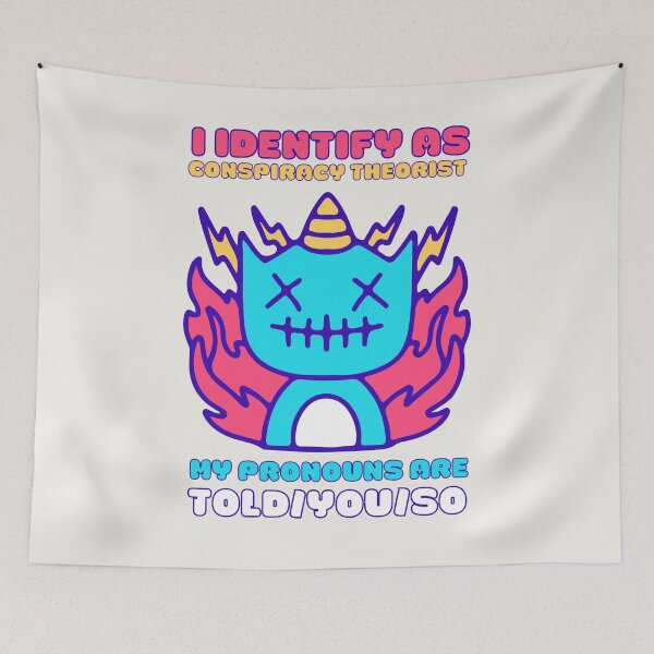 Item preview, I Identify As A Conspiracy Theorist My Pronouns Are Told You So Kawaii Ufo Design designed and sold by CandyDroidMerch.