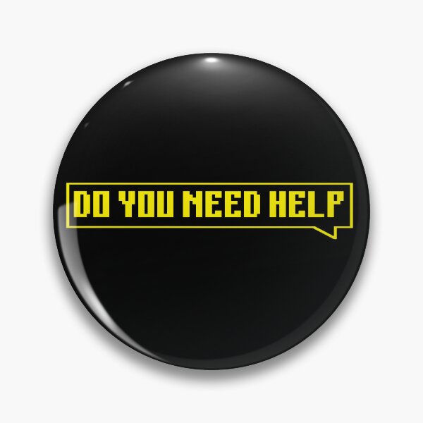 Item preview, DO YOU NEED HELP - yellow designed and sold by Univers Gifts.