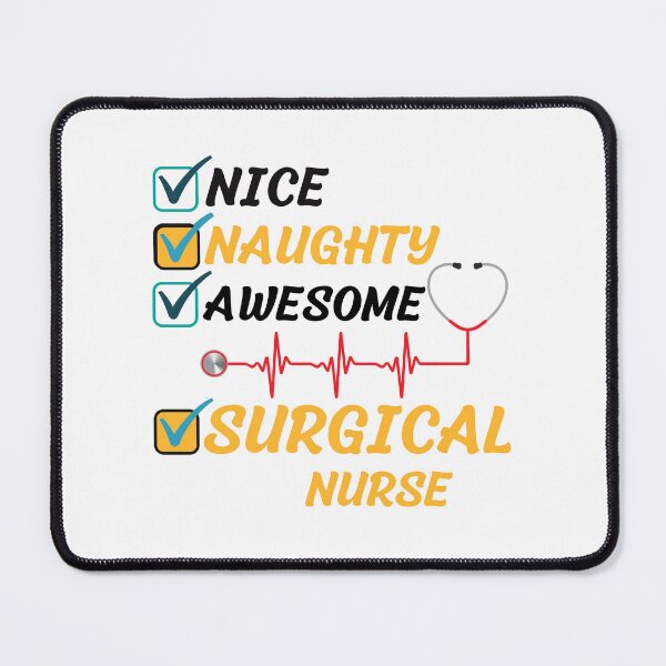 Item preview, nice naughty awesome surgical nurse designed and sold by Itsforyou1.