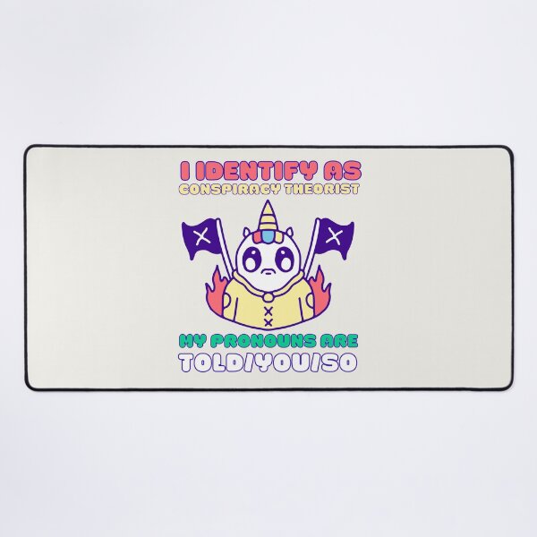Item preview, I Identify As A Conspiracy Theorist My Pronouns Are Told You So Kawaii Ufo Design designed and sold by CandyDroidMerch.