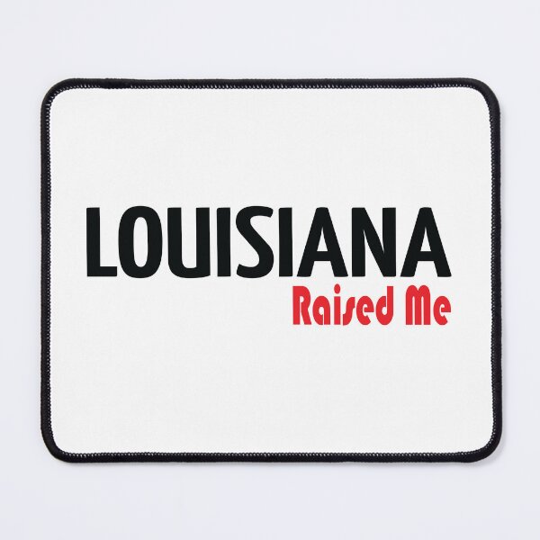 Item preview, Louisiana Raised Me designed and sold by WordsGamersUse.