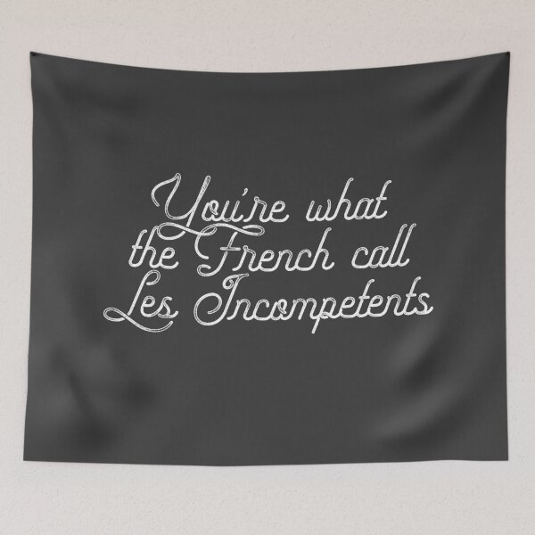 Item preview, You're what the French call Les Incompetents Home Alone Christmas movie quotes designed and sold by starkle.