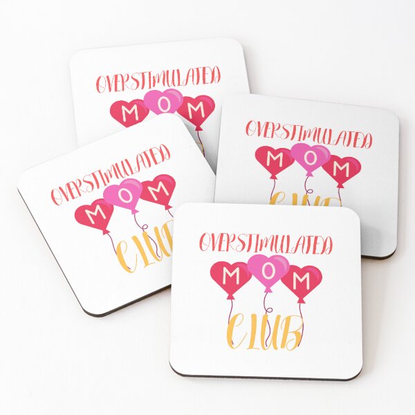 Item preview,  overstimulated moms club designed and sold by Itsforyou1.