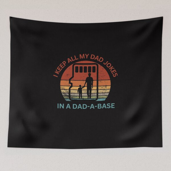 Item preview, I Keep All My Dad Jokes In A Dad-A-Base Fathers designed and sold by Napass-nt.