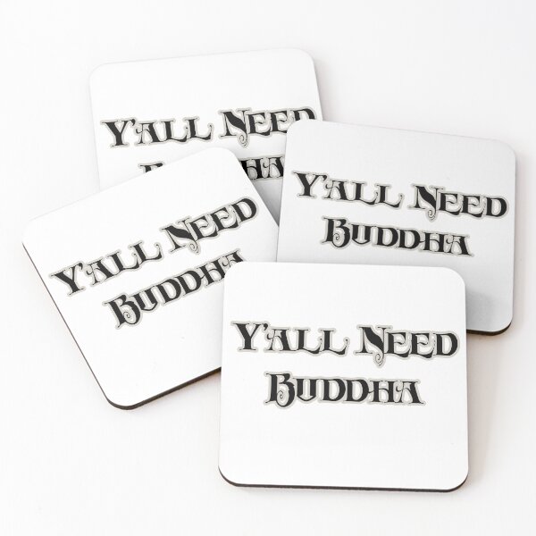 Item preview, Y'all Need Buddha designed and sold by MersaultMax.
